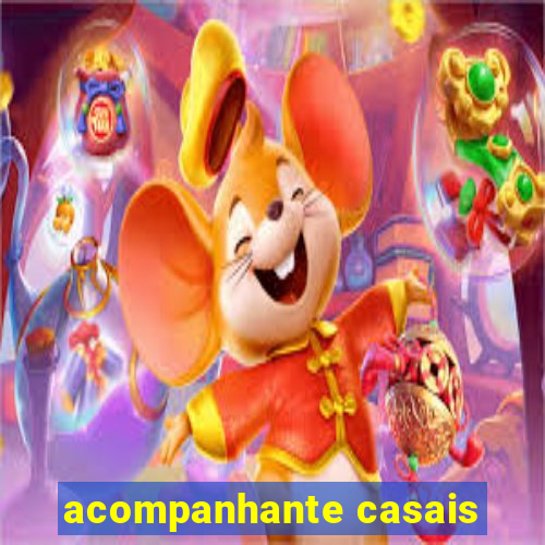 acompanhante casais